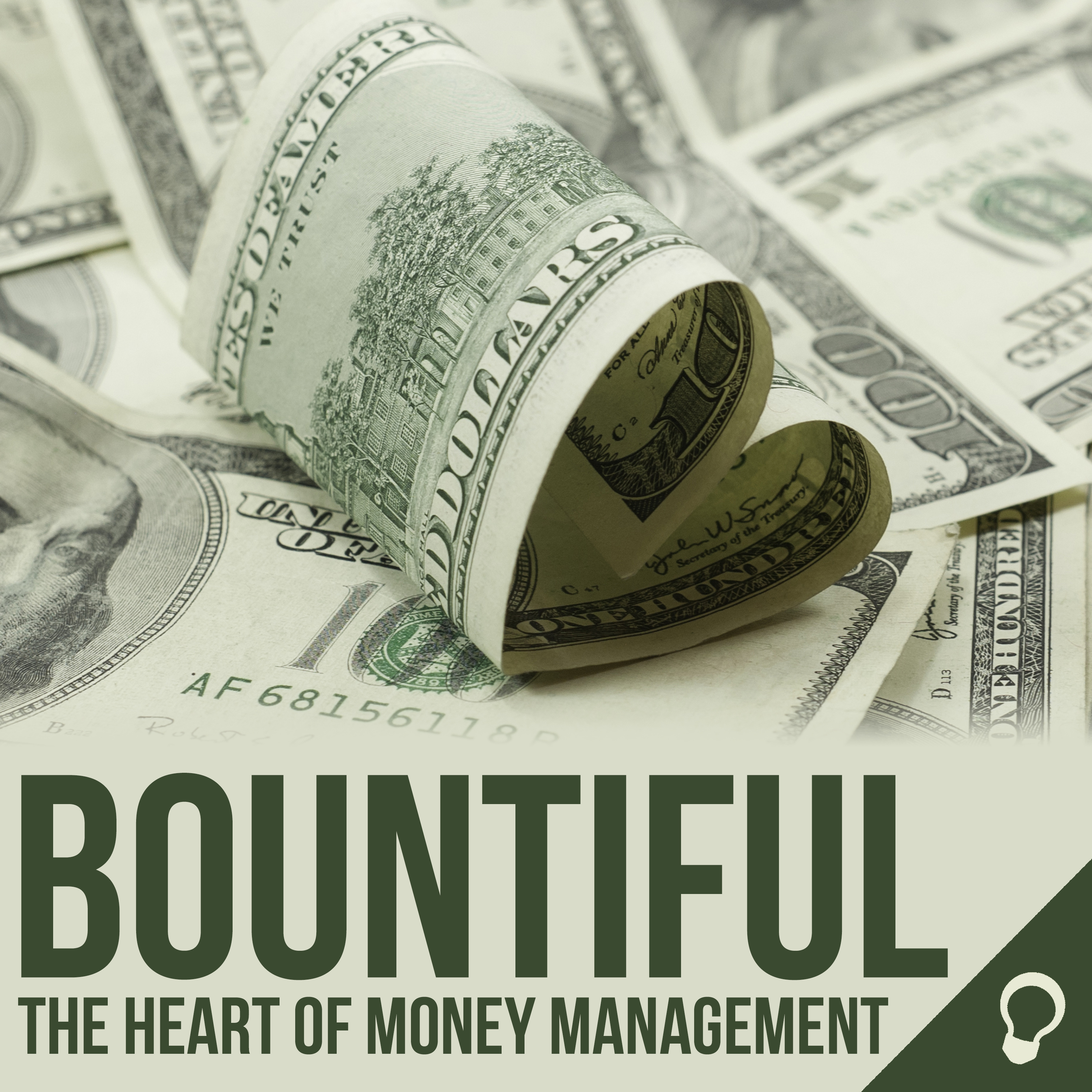 Bountiful: The Heart of Money Management