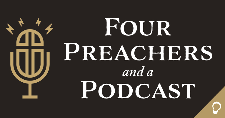 “[Creating Culture] Stillness & Quietness” (Four Preachers and a Podcast S3E5)